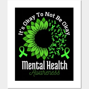 It’s-Okay-To-Not-Be-Okay-Mental-Health-Awareness Posters and Art